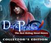 Igra Dark Parables: The Red Riding Hood Sisters Collector's Edition