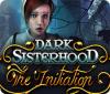 Igra Dark Sisterhood: The Initiation