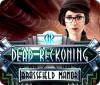 Igra Dead Reckoning: Brassfield Manor