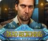 Igra Dead Reckoning: Lethal Knowledge