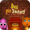 Igra Doli Pie Factory