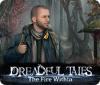 Igra Dreadful Tales: The Fire Within