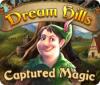 Igra Dream Hills: Captured Magic