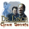 Igra Dr. Lynch: Grave Secrets