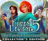 Igra Elven Legend 5: The Fateful Tournament Collector's Edition