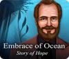 Igra Embrace of Ocean: Story of Hope