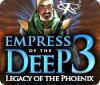 Igra Empress of the Deep 3: Legacy of the Phoenix