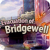 Igra Evacuation Of Bridgewell