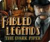 Igra Fabled Legends: The Dark Piper