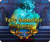 Igra Fairy Godmother Stories: Dark Deal