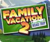 Igra Family Vacation 2: Road Trip