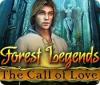Igra Forest Legends: The Call of Love