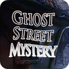 Igra Ghost Street Mystery