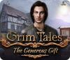 Igra Grim Tales: The Generous Gift