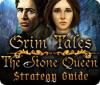 Igra Grim Tales: The Stone Queen Strategy Guide