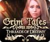 Igra Grim Tales: Threads of Destiny