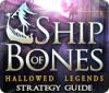 Igra Hallowed Legends: Ship of Bones Strategy Guide