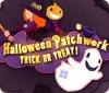 Igra Halloween Patchworks: Trick or Treat!
