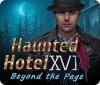 Igra Haunted Hotel: Beyond the Page