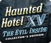 Igra Haunted Hotel XV: The Evil Inside Collector's Edition