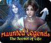 Igra Haunted Legends: The Secret of Life