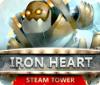 Igra Iron Heart: Steam Tower