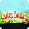 Igra Larva Dream