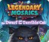 Igra Legendary Mosaics: The Dwarf and the Terrible Cat