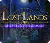 Igra Lost Lands: Mistakes of the Past
