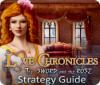 Igra Love Chronicles: The Sword and the Rose Strategy Guide
