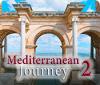 Igra Mediterranean Journey 2