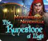 Igra Mysteries of Neverville: The Runestone of Light