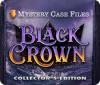 Igra Mystery Case Files: Black Crown Collector's Edition