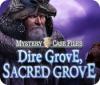 Igra Mystery Case Files: Dire Grove, Sacred Grove