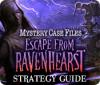 Igra Mystery Case Files: Escape from Ravenhearst Strategy Guide