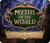 Igra Myths of the World: Bound by the Stone
