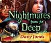 Igra Nightmares from the Deep: Davy Jones