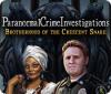 Igra Paranormal Crime Investigations: Brotherhood of the Crescent Snake