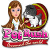 Igra Pet Rush: Arround the World