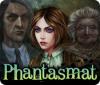 Igra Phantasmat Premium Edition