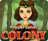 Igra Popper Lands Colony