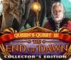 Igra Queen's Quest III: End of Dawn Collector's Edition