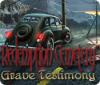 Igra Redemption Cemetery: Grave Testimony
