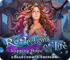 Igra Reflections of Life: Slipping Hope Collector's Edition