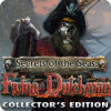Igra Secrets of the Seas: Flying Dutchman Collector's Edition