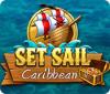 Igra Set Sail: Caribbean