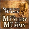 Igra Sherlock Holmes - The Mystery of the Mummy