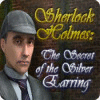 Igra Sherlock Holmes - The Secret of the Silver Earring