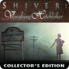 Igra Shiver: Vanishing Hitchhiker Collector's Edition