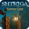 Igra Shtriga: Summer Camp